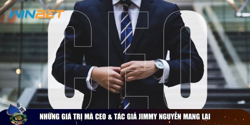 Jimmy Nguyễn Thành tựu rực rỡ đã đạt được